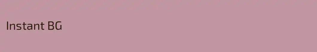 Instant BG